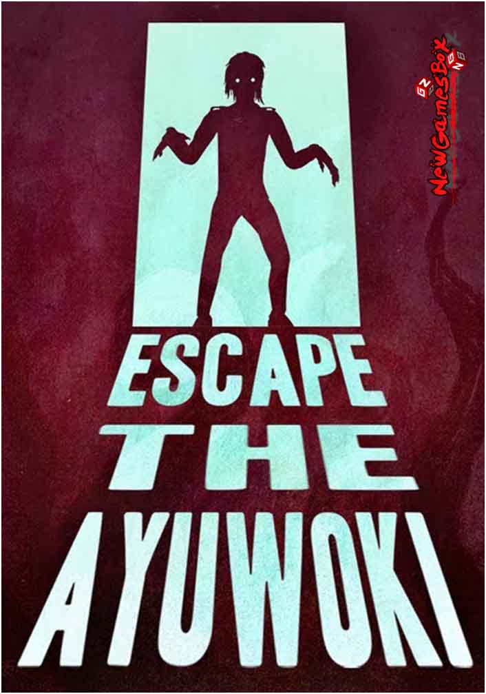 how to download escape the ayuwoki